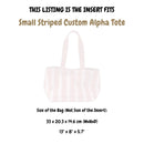 Organizer for [Small Striped Custom Alpha Tote, BaubleBar] Felt Bag Insert