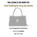 Organizer for [Small Paddington Sling Top Handle, Chloe] Felt Bag Insert