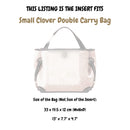 Organizer for [Small Clover Double Carry Bag, Chloe] Felt Bag Insert
