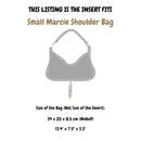 Organizer for [Small Marcie Shoulder Bag, Chloe] Silk Bag Insert