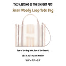 Organizer for [Small Woody Loop Tote Bag, Chloe] Felt Bag Insert