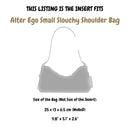 Organizer for [Alter Ego Small Slouchy Shoulder Bag, Coach] Velvet Bag Insert