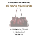 Organizer for [Ella Natu*ra Drawstring Tote, Tory Burch] Velvet Bag Insert